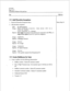 Page 202CP 6539 
Page2of3 
VoiceMemo Release G.OA and later 
step Reference 
@D Add Phoneline Exceptions 
1. Reach the Phoneline Exceptions Menu. 
2. Addphonelineexceptions. 
select: (A) Add exceptions 
Prompt: Keep entering triplets, then enter  on a 
line by itself. 
line triplets to change: 
Response: Line triplet of an Series 6 server phone port connected to the PB&, or a 
range of line triplets if your SL- 1 ports are contiguous. 
prompt: Command= 
Response: 9 (Ringing Timeout) 
Prompt: Value= 
Response:...