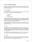 Page 266Section 8: Application Mailboxes 
Numerous, tailor-made advanced applications can be designed on Centigram’s Series 6 system 
simply by using FCOS. These are known as application mailboxes. Nine different application 
mailboxes are described below. 
8.1 Greeting Only 
Greeting Only mailboxes are used to provide information to a caller, but do not allow the caller 
to leave a message. There are three types of greeting only mailboxes: 
l Voice greeting 
l Faxgreeting 
l Voice and fax greeting . . 
Voice...