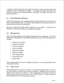 Page 273A number of security features have been added to the Series 6 system to prevent break-in and 
manipulation from the administrator’s mailbox. 
For example, the system only allows five 
seconds of response time for each prompt before it announces “no change” and returns to the 
administration menu. 
9.4 System Backup and Restore 
Frequent data backups are a very important precaution against inadvertent loss or destruction of 
data or system information files. The Series 6 system backups are easy because...