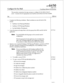 Page 62Configure for Fax Mail 
Page 1 of 3 
VoiceMemo Release 6.OA and later 
This procedure summarizes the steps necessary to configure for Fax Mail in Series 6 
server. It assumes that the appropriate server hardware and software have been installed. 
Step 
I. Complete the following worksheets. Blank worksheets are near the back of this 
manual. 
l FaxMemo Card Planning Worksheet 
l FaxMemo COS Planning Worksheet 
l Fax Mail Mailbox Worksheet(s) 
2. Create fax groups and assign them to the line groups that...