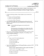 Page 70cp 6453 
Configure for Fax Broadcast 
Page 1 of 2 
VoiceMemo Release 6.OA and later 
This procedure summarizes the steps necessary to configure for Fax Broadcast in a Series 
6 server. It assumes that the appropriate server hardware and software have been 
installed and the hardware has been added to the Resource Manager Configuration. 
Step Reference 
1. Complete the following worksheets. Blank worksheets are near the back of this 
manual. 
l FaxMemo Card Planning Worksheet 
l FaxMemo COS Planning...