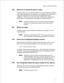 Page 88Software Configuration Planning 
193 Deliver fax to default fax phone number 
This feature allows a user to have faxes delivered to a personal (default) fax telephone 
number after listening to the voice annotation. This number can be a department or 
company fax machine and is entered by the system administrator during 
configuration. When the user selects this option, another menu is played giving 
further options to schedule delivery, cancel delivery, or deliver the fax now. 
Note: This feature...