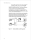 Page 95Software Configuration Planning 
Fax only mailbox. This receives fax messages with no voice annotation 
and supports a cover page. Use bits 193-195 to retrieve messages. 
A sample FaxMemo COS Planning Worksheet follows this section. Blank 
worksheets are in Appendix A for photocopying. The Fax FCOS and NCOS bits 
and names are included at the top of the worksheet for your reference. 
If you add fax features to an existing COS without renumbering the COS, the 
existing mailboxes with that COS assigned...