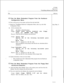 Page 148Cl? 6281
Page 3 of 5VoiceMemo Release 6.OA and later
Step
GD Run the Make Redundant Program From the Hardware
Configuration Menu10. Turn on the power to the system, and boot from the hard disk.
11. Reach the 
VoiceMemo Hardware Configuration Menu, then to go the Disk
Configuration Menu.
12. Add the redundant disk.
Select:(M) Make a Disk Redundant
r.
Ib?ip t:Please insert service diskette3 into floppy
drive,hit  when ready
Response: Insert the Service Diskette, and press Enter.
Prompt: Active Disk:...