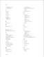 Page 353Index
extended superframe, 2-2
framing format, 2- 15
Ffailed seconds
El, 1-6
Tl, 2-10
frame slips, 1-6El, l-6
Tl, 2-10
framing format
CEPT4, CP 3151
CRC, CP 3151
G
Ground start, 2- 150viewing complete, xi
monitoring, trunk conditions and events
El, l-6
Tl, 2-10
MVIP bus master, 
l-5, 2-9
N
network clockbackup, 
l-5,2-9
changing, CP 3 152channel banks, 2-9
El, 1-5
extraction, l-3
reference, 1 - 10,2- 16*.
system reference, l-10,2- 16
Tl, 2-9
NRZ, 2-4HDB3, 1-3, l-9. CP 3151
I
I/O addresses, l-8,2- 15
I/O...