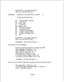 Page 363Enter letter in ( ) to execute command.
When you need help later type ?.
COMMAND (A/B/D/E/F/G/H/L/M/N/P/R/S/T/U/V/W/X): R
SYSTEM CONFIGURATION
Configure PMS integration
Feature COS(G) Group COS
CL)Limits COS(N) Network COS
(P)Phoneline exceptions
CR)Reconfigure system
o/)Configure Video Dispatch
(W)Configure Citywide SMDI
(Y)Configure Smartcard Table
(xl ExitEnter letter in ( 
) to execute command.
When you need help later type ?.
COMMAND (E/F/G/L/N/P/R/V/W/X): E
Users will then view the following:...