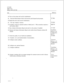 Page 66CT6590Page 2 of 2
Release 6.OA and later
steb10. Turn on the system and wait for initialization.
11. Run the Online System Verify of all records, and all speech and prompts.
12. Restart the server and wait for initialization.
13. Test basic telephony functions.14. If needed, connect an external modem to Serial port 2.(This connection requires a
null modem cable.)
15. Run a System Information Report and send it to the printer, if installed.
16. Examine the System Information Report and confirm that all...