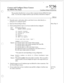 Page 110Connect and Configure Direct Connect 
for MESA-Net Async Cl? Page 1 of 1 
VoiceMemo Release G.OA and later 
This procedure describes how to set up a direct connection between MESA-Net Async 
nodes. You must also configure hardware types and links as described in Chapter 4. 
Step Reference 
1. Physically attach a null modem cable to each Series 6 server, either directly to a 
serial port or to a serial port option. 
2. Reach the Network Reports Menu. 
3. Check existing hardware types to see if your modem...