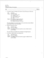 Page 149cl? 5733 
Page 2 of 4 
VoiceMemo Release 6.OA and later 
Step 
5. As required, change the Originate Call, Answer Call, and Disconnect Call actions. 
Select: (A) Actions 
prompt: 
ACTION TYPES 
(0) Originate call 
(A) Answer call 
(D) Disconnect call 
(S) Show actions 
(X) Exit 
Response: 0 to change the Originate call actions, 
A to change the Answer call actions, 
D to change the disconnect call actions. 
The system displays the command sequence of the action that you chose, followed 
by the Modify,...