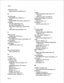 Page 269Index 
distribution lists 
adding network mailboxes, 9-1 
E 
ethernet card 
with MESA-Net TCP/IP, 2-l 
example 
simple MESA-Net Async network, 3-4 
examples 
network addressing, 6-12 
network dialing plan, 6-12 
node tables using Async and TCP/IP, 
5-5 
node tables using modems, 5-3 
failure counts 
configuring, CP 5712 (4) 
fault tolerance 
with MESA-Net Async Load Share, 3-6 
fax messages 
NCOS settings, 8-3 
full-duplex 
in MESA-Net Async, 3-4 
G 
group class of service 
across network, 8-1 i 
l-l...