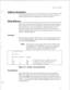 Page 302Overview ofTCP/IP 
ARP, Address Resolution Protocol, translates IP addresses to Ethernet addresses. It 
maintains a table of both sets of addresses, which is built dynamically. 
As data moves up and down the TCP/IP layers, each layer must be able to handle it. 
Data is combined as it moves from applications to transport protocols, and then to 
the Internet Protocol. Many sources of data are combined, and then must be 
separated when they arrive at the destination network or host. II’ uses protocol...