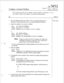 Page 34Configure a Smdard Mailbox 
January 17, 1994 * Page 1 of 7 
Release 5.03 and later 
This procedure describes how to configure a standard mailbox in VoiceMemo. You can 
use it either to, create a new mailbox or to 
modi@ an tistig mailbox. 
Step 
1. Reach the Mailbox Maintenance Menu. Enter the requested information, as 
described in the following steps, from your completed LMailbox Woksheet. 
2. Identify the mailbox to be created or modified. 
Se&t: (C) Create New Mailboxes 
J+ompt.- Mailbox to create:...