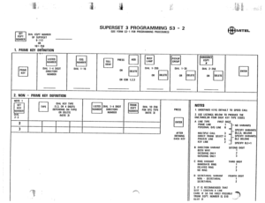 Page 206SUPERSET 3 PROGRAMMING 53 - 2 
SET 
q 
EGPT DIAL EDPT NUMBER 
NUMBER OF SUPERSET 
g-112 
l6l0-R2S6 
1. PRIME KEY DEfiNlTlON 
(SEE FORM S3- I FOA PAOGRAMMING PROCEOURES) 
l-l 
PRIME 
KEY 
rl 
LISTED 
NUMBER 
DIAL l-4 DIGIT 
OIRECTORY 
NUMBER cos 
cl NUMBER 
DIAL l-16 TOLL 
q DENY PRESS 
cl ADO 
OR 
cl OELETE 
OR COR 1.2.3 
2. NON - PRIME KEY DEFINITION 
BUSY 
cl LAMP 
DIAL l-200 
DIAL I-30 
OR 
cl DELETE 
OR 
cl OELETE 
@ MITEL 
ANNOUNCE 
cl 
EOPT 
w 
DIAL 2-256 
OR 
cl DELETE 
cl 
ENTER 
PRESS 1....