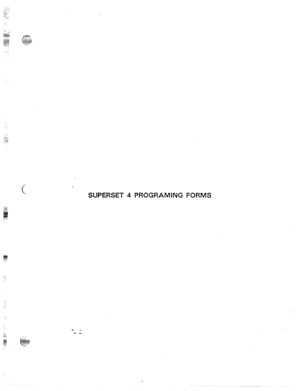 Page 221j:j 
I. 
: : 
: i . 
SUPERSET 4 PROGRAMING FORMS  