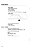 Page 49And More! 
? ~~~~~ -______- 
~~~~_ 
__-.- ~~.~ ~~___. --~ ~---_-.~. .~ 
_1 
Press NEXT 
to read the next message. 
Press CANCEL to erase a message. 
To call some who has left you a message 
Press CALL 
The call is dialed automatically. 
Press EXIT to clear the display. 
5:ACC CODE 
Used to enter an account code. 
To enter an account code during a call 
Press select features key 
Dial 5 
Dial account code 
Press f- key 
to backspace to correct an error. 
l-46  