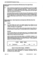 Page 58ACD TELEMARKETER Application Package 
Senior Supervisors and Supervisors Wii More than One Agent Group: 
Overview 
6.6 Senior supervisors and supervisors who are responsible for more than one agent 
group use one Queue Status key for each agent group, the Shift key and the 
READ 
(SUPERSET 4) or 
AGENT (SUPERSET 420) softkey. 
Senior supervisors and 
supervisors who are responsible for more than one agent group can’t have Agent 
Status keys programmed on their sets, 
Each 
Queue Status key provides...