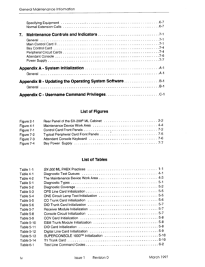 Page 558General Maintenance Information 
Specifying Equipment ...................................... ............... 6-7 
Normal Extension Calls .................................... ............... 6-7 
7. Maintenance Controls and Indicators ................. 
General 
................................................ 
Main Control Card II ....................................... 
Bay Control Card ......................................... 
Peripheral Circuit Cards .................................... 
Attendant...