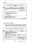 Page 76Commissioning 
Chart 4-4 SX-2000 S ICS Plane A Control and Peripheral Interface Card Tests 
(continued) 
SW Action Comments 
a. If one or more Peripheral Cabinets is provided then To enable testing in another 
repeat steps 6 and 7 for each shelf in each peripheral cabinet, enter the command: 
cabinet. 
SHELF (cabinet number), 
(shelf number) 
9. 
Type “SHELF” to return to the  prompt. 
Test all of the circuit switch links from the main control 
to all of the peripheral shelves by entering the 
following...