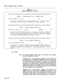 Page 380Station Message Detail Recording
CHART 2-l
SMDR PRINTOUTS (CONT’D)
01234
56769123456789012345678901234567890123456789012345678901234567890123456789012345678901234567890
EXAMPLE 6: ATTENDANT-HANDLED CALL 
- INCOMING TRUNK
N/O5 13:42 00:00:31 TO90 0091234000
.On April 15th at I:42 PM, Trunk 90 rang into the Attendant. After 9 seconds, the Attendant at
1234 answered. The trunk party spoke to the Attendant for 31 seconds, then hung up.
0...