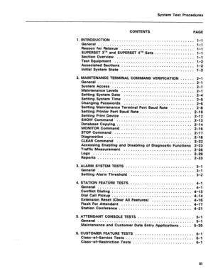 Page 392System Test Procedures 
CONTENTS 
PAGE 
I. INTRODUCTION 
................................... l-l 
General .......................................... 
l-l 
Reason for Reissue ............................... 
l-l 
SUPERSET 3TM and SUPERSET qTM Sets 
................. l-l 
Section Overview 
................................. l-l 
Test Equipment .................................. 
1-2 
Associated Sections 
............................... l-2 
initial System State 
............................... l-2 
2....