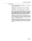 Page 309Customer Data Entry (CDE) 
4.56 Commands 
l-YES, NO, COMPLEX, 600 OHM, 60/40, IMMED This softkey toggles 
the status of the parameters. 
2-30/20, WINK This softkey toggles the status of the parameters. 
3-66/33, DELAY This softkey toggles the status of the parameters. 
4-DELAY INTEG This softkey toggles the status of the parameters. 
B-QUIT Pressing the QUIT softkey when editing this form returns the 
display to the level before the field was modified. The change is not 
saved. The following warning...