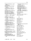 Page 358Index
328 (Account Code Forced Entry 
- Data LD
Calls), 6-l 1400 (Contact Monitor), 
3-24,3-76,4-65
401 (Call Park), 4-14
402 (Long Loop 
- Off Premises ExtensionOnly), 3-65
403 (Trunk Recall Partial Inhibit), 4-14
404 (Recording Failure to Hangup Timer),3-77
500 (Override), 2-3,2-21,4-18,447
501 (Override Announce), 2-21,4-8,4-48600 
(SUPERSETAut~Answer), 4-2
601 
(SUPERSETAuto-Hold Disable), 4-4
602 
(SUPERSErBackground Music), 4-4
603 
(SUPERSET Disconnect Alarm), 4-18
604 (SUPERSET- Immediate Line...