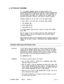 Page 592. AlTENDANT FEATURES
2.1 The following paragraphs describe all features provided by the5X-200 DIGITAL PABX that apply to the Attendant Console. Attendant func-
tions are performed by the LCD Console, which has a 4-line, 80-character Liq-
uid Crystal Display (LCD) display, and a keyboard with an extensive range of
operational key groups to perform a wide variety of different functions.
Information presented on the four lines of the LCD display includes:
lDate (if idle), or call source data, and time/call...