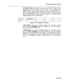 Page 371Customer Data Entry (CDE)
Secretarial Variants: When the cursor is at the SECRETARIAL field on
the command line, and when the TYPE field is set to Multiple, thesoftkeys display two selections (refer to Figure 4-12, Secretarial Vari-
ants). The two variants are secretarial and non-secretarial. Refer to
Section 
MITL9109-094-105-NA, Features Description for details. When
the variant has been chosen, move the cursor to the EXT NUM or
TRUI\!K NUMBER field, as appropriate.
I-NON SECR
6-QUIT
2-SECRETARIAL3-4-...