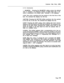 Page 441Customer Data Entry (CDE)
4.113 Commands
1 -UNLIMITED:Pressing the UNLIMITED softkey enters the default
value of unlimited in the Maximum Number of Dialed Digits field. If the
cursor is positioned at the default value, “Unlimited” is not displayed.4-TOP: This 
softkey positions the line pointer to the first line of the
form. The command line displays the first line.5-BOTTOM: Pressing the 
BOTTOM softkey positions the line pointer
to the last line of the form. The command line displays this line.6-QUIT:...