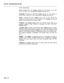 Page 470SECTION MITL9109-094-210-NA4.148 Commands
4-TOP: Pressing the TOP 
softkey places the line pointer to the first
line of the form. The command line displays the first line.
5-BOTTOM: Pressing the BOTTOM 
soitkey places the line pointer to
the last line of the form. The command line displays the last line.
6-QUIT: Pressing the QUIT 
softkey exits Form 35 and returns the
display to the level where forms are selected. This 
softkey can also be
used to exit a search for an access code.
6-CANCEL: This 
softkey...