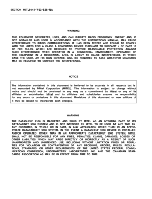 Page 277SECTION MITL9141-753-526-NAWARNING
THIS EQUIPMENT GENERATES, USES, AND CAN RADIATE RADIO FREQUENCY ENERGY AND, IF
NOT INSTALLED AND USED IN ACCORDANCE WITH THE INSTRUCTIONS MANUAL, MAY CAUSE
INTERFERENCE TO RADIO COMMUNICATIONS. IT HAS BEEN TESTED AND FOUND TO COMPLY
WITH THE LIMITS FOR A CLASS A COMPUTING DEVICE PURSUANT TO SUBPART J OF PART 15
OF FCC RULES, WHICH ARE DESIGNED TO PROVIDE REASONABLE PROTECTION AGAINST
SUCH INTERFERENCE WHEN OPERATED IN A COMMERCIAL ENVIRONMENT. OPERATION OF
THIS...