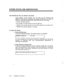 Page 67SYSTEM STATUS AND IDENTIFICATION 
The STATUS key lets you identify and check . . . 
some aspects of the system. You can find out, for instance, the 
identity of the software operating the system (something you might be 
asked by maintenance personnel). Using STATUS you can check: 
l system software identity; 
l the number of certain device circuits busied out; 
l whether the console bell and four key-LEDs (lamps) are working; and 
l whether the console display is working. 
To check the Status 
l Press...