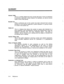 Page 81GLOSSARY 
Access Code 
This is a number dialed from the console dial pad or from an extension 
to activate a particular system feature. For example, you dial an access 
code to call a Hunt group. 
Busied-out 
When a particular part of the system has been removed from service, 
possibly by the internal diagnostic system because it is giving trouble, 
it is said to be busied-out. 
Camp-on 
This is a feature that allows the system to queue calls directed to a 
busy extension, then automatically connect the...