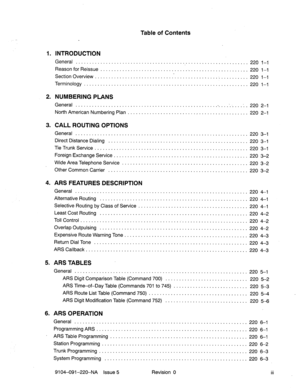 Page 572Table of Contents 
1. INTRODUCTION 
General 
............................................................... 220 l-l 
Reason for Reissue ...................................................... 
220 l-l 
Section Overview 
............................ .^. .......... i ............... 220 l-l 
Terminology ............................................................ 
220 l-l 
2. 
NUMBERING PLANS 
General 
.................................................. ..-..........:. 220 2-l 
North American Numbering Plan...