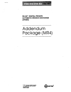 Page 594SX-50@ DIGITAL PRIVATE’ 
AUTOMATIC BRANCH EXCHANGE 
(DPABX) 
Addendum 
Package (MR4)  