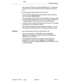Page 146Features Description 
l After viewing the digit string, press the RELEASE key - the Attendant 
Console returns to the idle state and the LCD displays the date and 
time. 
To view Abbreviated Dialing Numbers at the Test Line: 
l Enter the Abbreviated Dialing Number Viewing Function Code (*60) - 
the LCD displays: VIEW S/C-NO.? 
l Enter the required Index Number. The LCD displays the Index Number 
and its associated digit string. If the entry is too long for the display, the 
+ softkey appears. Press this...