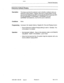 Page 242Features Description 
Distinctive Callback Ringing 
Description 
This feature permits the extension user to identify a callback call by its 
distinctive ringing pattern. Callback calls have a ringing pattern of 0.25 
seconds ON, 0.25 seconds OFF, 0.5 seconds ON and 3.0 seconds OFF. 
For the SUPERSET 3, SUPERSET 4, SUPERSET 410 and 
SUPERSET telephone, only the first cycle is distinctive. 
Conditions None. 
_ 
Programming Command 100, System Options, Register 03, Tone and Ringing Control: 
. 
Operation l...