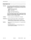 Page 281Features Description 
Message Register Audit 
Description 
When this feature is enabled, the Attendant can print out the contents of 
the Message Registers and optionally clear them. The printout consists of 
several lines. The first line is the Message Register Audit header and has 
the following format: 
MM/DD hh:mm ROOM REGISTER 
l MM/DD - month and day 
l hh:mm -time-of-day (24-hour clock) 
l hh:mmP -time-of-day (12 hour clock, PM). 
The remaining lines are of the same format. They provide the...