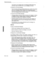 Page 295Features Description 
105 3-154 
next sender in the message queue. The Message Waiting feature key 
-continues to flash until there are no more messages to be read. 
To Respond to the Next Message: 
l Press the flashing Message Waiting feature key or dial 65. The sender 
of the next message is dialed. Repeat until the Message Waiting 
feature key stops flashing and reorder tone is heard, indicating that the 
end of the message queue has been reached. 
To Cancel the Call Me Back Message: 
l If Message...