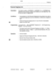 Page 314-- 
Features 
Personal Outgoing Line 
Description 
This feature enables a SUPERSET 4, SUPERSET 410, or SUPERSET 
telephone user to access a specific trunk directly via a Line Select key. This 
line can be used for outgoing calls. 
Conditions . Conversations on the Personal Outgoing line are private, but a call on 
a Personal Outgoing line can be transferred, conferenced, swapped or 
split. 
l While the Personal Outgoing line is in use, the set is inaccessible 
(busy) to all other sets. 
Programming...