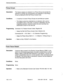 Page 315Features Description 
Pickup Groups - 
Description 
This feature assigns an extension to a Pickup Group and permits the 
extension to answer any call directed to any extension in that Pickup 
Group by dialing the Dial Call Pickup Access Code. 
Conditions 
l A maximum of seven Pickup Groups are permitted per system. 
l This feature cannot be originated by an extension with a call on 
Consultation Hold. In this case, if a pickup is attempted, then the 
originating extension receives reorder tone and must...