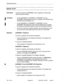 Page 335Features Description 
Speaker On/Off - 
Description 
I 
Conditions 
I 
Operation 
This feature allows the SUPERSET user to originate or receive calls 
without using the handset. 
9 On the SUPERSET 3, SUPERSET 4, SUPERSET 4 10 and 
SUPERSET 420 telephones, the built-in speaker and microphone are 
activated when the speaker is on. 
l On the SUPERSET 3, SUPERSET 4, SUPERSET 410 anb 
SUPERSET 420 telephones, each time the speaker key is pressed, 
the telephone alternates between handset and Handsfree...