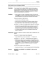 Page 356- 
Features 
Trunk Answer From Any Station (TAFAS) 
Description 
Trunk Answer From Any Station (TAFAS) routes incoming calls to a 
common alerting device (Night Bell).. Any extension user with TAFAS 
Access enabled in its COS can answer the TAFAS call by dialing the 
TAFAS Pickup Access Code. The answering extension can use any 
feature normally available at that extension. 
Conditions l When Overflow is in effect, the Attendant Console LCD shows the 
word 
OVRFL on its top line. At the Auxiliary...