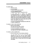 Page 37ANSWERING CALLS 
To answer calls 
if the set is idle 
l Lift the handset 
to speak with the caller privately 
Or press SPEAKER ON/OFF 
to speak with the caller in handsfree mode, 
If your prime line is ringing, the system 
automatically selects it. If a key line is ringing and 
your prime line is idle, it automatically selects the 
ringing line. If two key lines are ringing, the system 
selects the one that started ringing first. However, 
if a key line rings and your prime line starts ringing 
before...