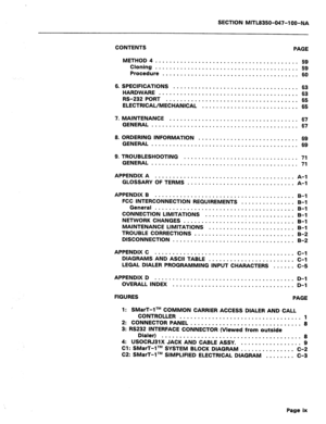 Page 116SECTION MITL8350-047-I 00-NA 
CONTENTS 
PAGE 
METHOD 4.. ...................................... 
59 
Cloning ........................................ 
59 
Procedure 
...................................... 60 
6. SPECIFICATIONS . . . . . . . . . . . . . . . . . . . . . . . . . . . . . . . . . . . 63 
HARDWARE . . . . . . . . . . . . . . . . . . . . . . . . . . . . . . . . . . . . . . . 63 
RS-232 PORT 
65 
ELECTRICAL/M&tklidd; ’ : : : : : : : : : : : : : : : : : : : : : : : : : : : 65 
7. MAINTENANCE 
67...