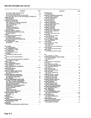 Page 396CONTENTS PAGE 
RJ31X/CA31A USOC JACK AND CABLE 
F&232 PORT CONFIGURATION 
SEE ELECTRICAL/MECHANICAL SPECIFICATIONS 
SEE UNPACKING, INSTALLATION AND ORDERING INFORMATION 
CONNECTOR JACKS 
SEE APPENDIX A 
CONTROLLER DESCRIPTION 
AOAPTIVE CALL ROUTING 
AREA CODE/OFFICE CODE/CALL SEARCHING 
CALL RECORDING/AS-232 PORT 
LEAST COST ROUTING 
LINES/MODELS 
NETWORK COMPATIBILITY 
SEE GENERAL DESCRIPTION 
SYSTEM POWER 
CONTROLLER MEMORY CAPACITY 
MEMORY SPACE ESTIMATING METHOD 
SEE PROGRAMMING 
CURRENT 
SEE...