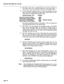 Page 129SECTION MITL8350-047-l OO-NA 
2) Dial ‘903’. This string of dialed digits will cause the Dialer to 
load Default data, thus deleting all previous non-default data. 
3) At this point, the default types of Trunk and Dialing are Loop 
Start and DTMF respectively. If other than these types are de- 
sired, select the appropriate dialing string: 
TRUNK/DIALING TYPE STRING 
Loop Start, Rotary Dialing 5000 
Ground Start, Rotary Dialing 5001 
Loop Start, DTMF Dialing 5002 (Default Setting) 
Ground Start, DTMF...