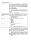 Page 251SECTION MITL8350-047-102-NA 
Dialer. This mode causes the Dialer to become an interface between a 
centralized terminal and the telephone line (i.e., the Dialer becomes a 
Tone-to-ASCII converter to allow the display of received tones to the 
screen, and an ASCII-to-Tone converter to allow the remote program- 
ming of another Dialer (or any other device that can be programmed 
by the use of DTMF (Tone)). 
SYSTEM WIDE PARAMETERS 
6.14 Table 6-2 below lists the System Wide Parameters that are 
programmable...