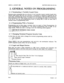 Page 31ISSUE 2, AUGUST 1988 SECTION 8350-345-013-NA 
2. GENERAL NOTES ON PI~~MAMMING 
2. 5. Terminating A Variable Length Entry 
Because some commands that you will give to the Controller require variable length infor- 
mation (after them) that only you will know, a terminator is required to indicate the end 
of an entry. Generally this occurs with Speed Call information, 8XX and 6RX parameters. 
This terminator is ##. When using a terminal you can substitute the letter A for the * and 
B for the #. You can...