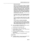 Page 329SECTION MITL8350-048-l OO-NA 
NOTES ON DATA ENTRY 
Whenever the Controller knows the length of a parameter 
entry, the entry will automatically be accepted by the SAC 
without the need of following the entry with a terminator. 
For string type entries of unknown length (to the SAC), a 
terminator of ‘BB’ or ‘FF’ must be entered to identify the end 
of the entry. Technically, ‘BB’, ‘FF’, and ‘. .’ are all internally 
interpreted as the same digit (see Table C-2, page C-5). The 
last character of an ASCII...